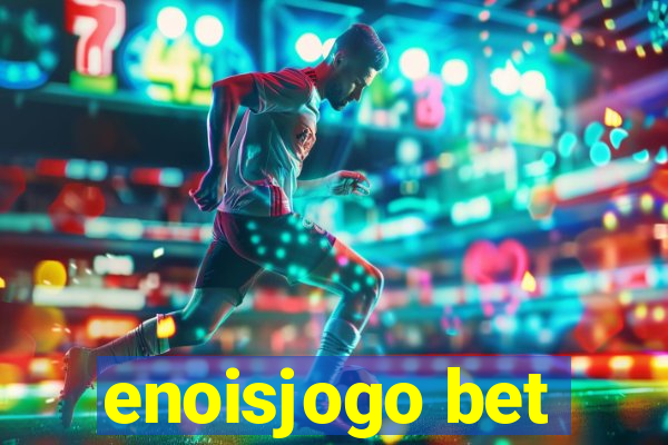 enoisjogo bet